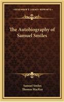 Autobiography of Samuel Smiles