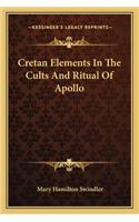 Cretan Elements In The Cults And Ritual Of Apollo