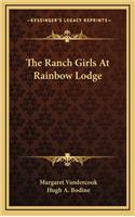 The Ranch Girls at Rainbow Lodge