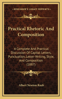 Practical Rhetoric and Composition