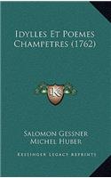 Idylles Et Poemes Champetres (1762)