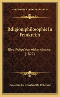Religionsphilosophie In Frankreich