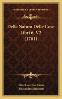 Della Natura Delle Cose Libri 6, V2 (1761)
