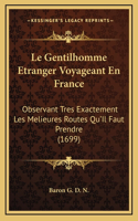 Le Gentilhomme Etranger Voyageant En France