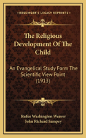 The Religious Development Of The Child