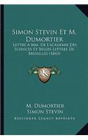 Simon Stevin Et M. Dumortier