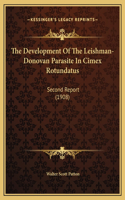 The Development Of The Leishman-Donovan Parasite In Cimex Rotundatus