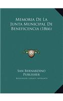 Memoria de La Junta Municipal de Beneficencia (1866)