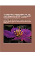 Oficerowie I Rzeczypospolitej: Admira Owie Marynarki Wojennej I Rzeczypospolitej, Brygadierzy I Rzeczypospolitej(Polish)