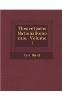 Theoretische National&#65533;konomie, Volume 1: (German)