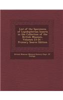 List of the Specimens of Lepidopterous Insects in the Collection of the British Museum, Volumes 23-24