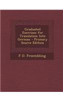 Graduated Exercises for Translation Into German