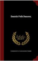 Danish Folk Dances;