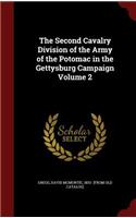 The Second Cavalry Division of the Army of the Potomac in the Gettysburg Campaign Volume 2