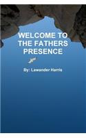 Welcome to the Fathers Presence