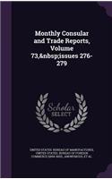 Monthly Consular and Trade Reports, Volume 73, Issues 276-279