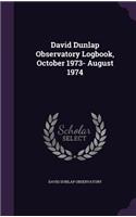 David Dunlap Observatory Logbook, October 1973- August 1974