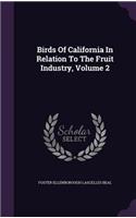 Birds Of California In Relation To The Fruit Industry, Volume 2
