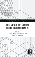 The Crisis of Global Youth Unemployment