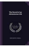 The Record of an Adventurous Life