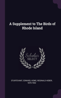 Supplement to The Birds of Rhode Island