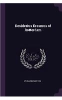 Desiderius Erasmus of Rotterdam