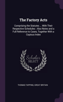 The Factory Acts