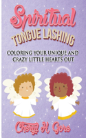Spiritual Tongue Lashing