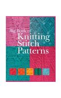 Big Book Of Knitting Stitch Patterns