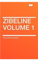 Zibeline Volume 1