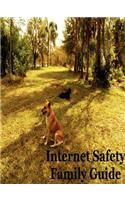 Internet Safety Family Guide