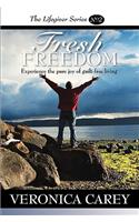 Fresh Freedom