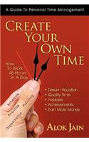 Create Your Own Time