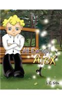 All Except Alex: (English)