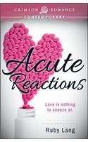 Acute Reactions