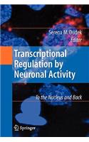 Transcriptional Regulation by Neuronal Activity