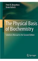 Physical Basis of Biochemistry