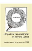 Perspectives on Lexicography in Italy and Europe