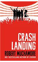 Rock War: Crash Landing