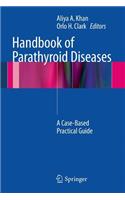 Handbook of Parathyroid Diseases