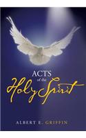 Acts of the Holy Spirit