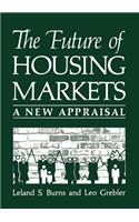 The Future of Housing Markets