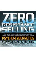 Zero Resistance Selling