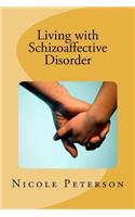 Living with Schizoaffective Disorder