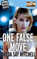 One False Move