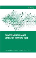 Government Finance Statistics Manual 2014 (Spanish Edition)