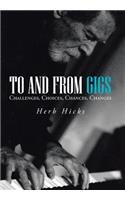 To and from Gigs