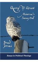 George P. Grant - Minerva's Snowy Owl
