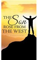 Son Rose from the West