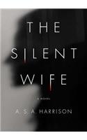 Silent Wife